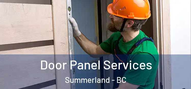 Door Panel Services Summerland - BC