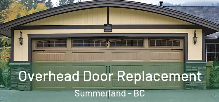  Overhead Door Replacement Summerland - BC